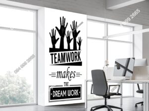 Tranh dán tường teamwork makes the dream work 428466754